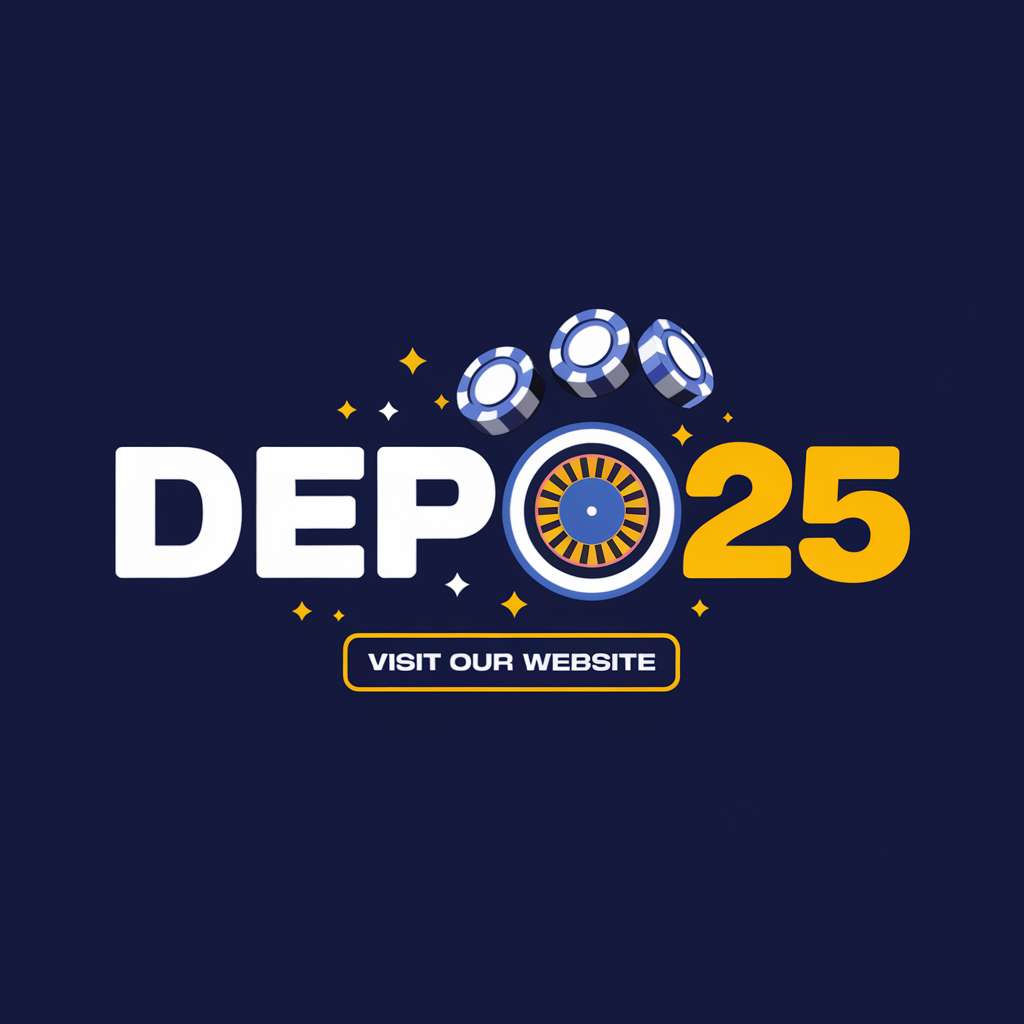 DEPO 25 BONUS 25 BEBAS IP 🚢 Slot Bonus ♠ Daftar Situs